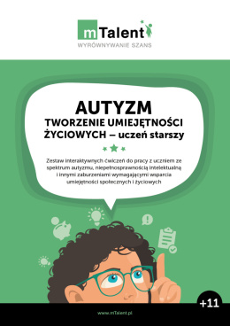 mTalent Autyzm. Tworzenie Umiejętności Życiowych - uczeń starszy